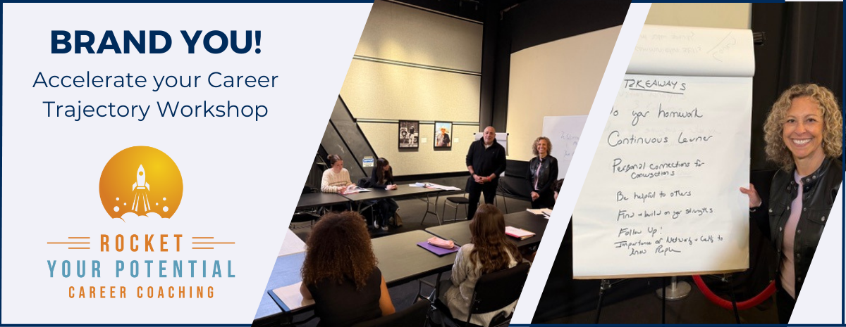 Brand You! Accelerate Your Career Trajectory Workshop